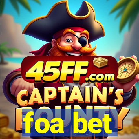 foa bet